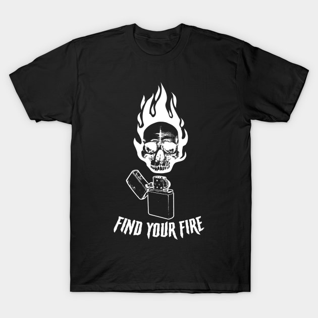 Find Your Fire Motivational Vintage Goth Punk Skull Flame T-Shirt by Grandeduc